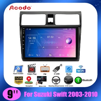 Acodo 9inch 2din Android 11.0 Radio Auto Pentru Suzuki Swift 2003-2010 Stereo Auto GPS, 4G Stereo Player WiFi AI Voce HiFi Unitatii