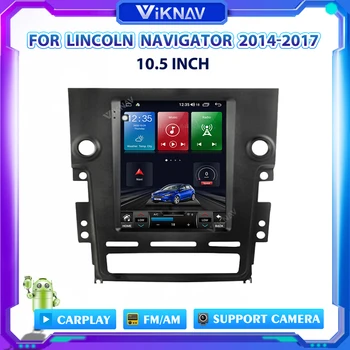 10.5 inch Android Radio auto Cu ecran DVD Player Multimedia Pentru Lincoln Navigator 2014-2017 Mașină Verticală a Ecranului de navigare GPS
