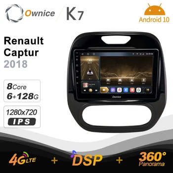 Android 10.0 6G+128G Ownice K7 Masina autoradio Multimedia pentru Renault Captur 2018 radio unitatea de sistem 360 Panorama 4G LTE Nu DVD