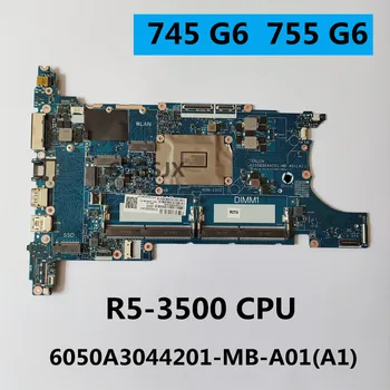Pentru HP EliteBook 745 G6 755 G6 Laptop placa de baza L62295-001 L62295-601 6050A3044201-MB-A01 (A1) cu R5-3500 CPU DDR4 100% OK