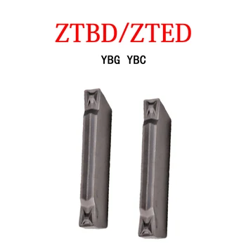 ZTBD ZTED Insertii Originale ZTBD02002 ZTED02502 ZTED02503 YBC151 YBG202 YBG302 YBG205 Dublu Scop Lamă de Fante Strung CNC de Taiere