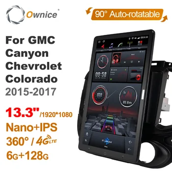 Android 10.0 Ownice Auto Radio Auto pentru GMC Canyon Chevrolet Colorado 2015-2017 13.3