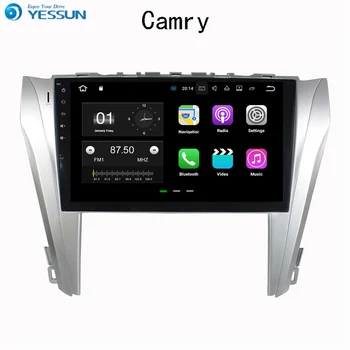 YESSUN Pentru Toyota Camry 2014~2015 Navigatie Auto GPS Android, Ecran Tactil HD Audio Video Stereo Multimedia Player CD DVD