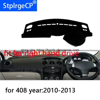 Pentru Peugeot 408 volan pe dreapta tabloul de bord mat de Protecție pad de culoare neagra auto-styling Interior Refit Autocolant Mat produse