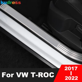 Accesorii Pentru Volkswagen VW T-Roc TROC 2017-2021 2022 Inoxidabil Auto Interior Pragului de Ușă Scuff Placa Pedala de bun venit Garda Capacul Ornamental