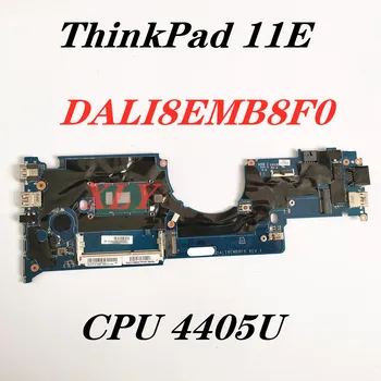 CPU 4405U pentru Lenovo ThinkPad 11E notebook placa de baza DALI8EMB8F0 placa de baza DDR3 100% test de munca