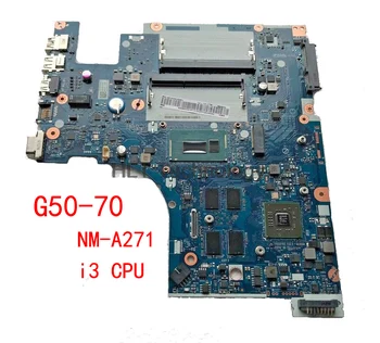 Placa de baza Laptop Pentru Lenovo G50-70 Z50-70 ACLU1/ACLU2 NM-A271 i3 CPU HD8500M R5 M230 GPU Rev1.0 100% Testat ok