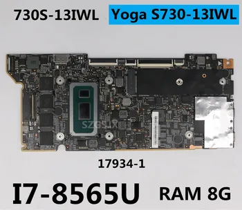 17934-1 PENTRU Lenovo S730-13IWL Yoga730S-13IWL laptop motherboard81JB 81J0 CPU:I7-8565U RAM:8GB LS730WH-MB P/N: 5B20S72125
