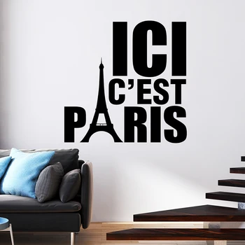 Decor de perete Autocolant Citat Ici C ' est Paris francez de BRICOLAJ Vinil Decalcomanii de Perete Camera de zi de Decorare